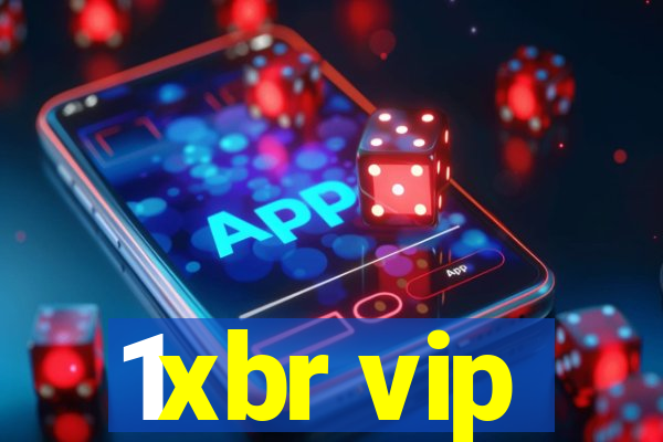 1xbr vip